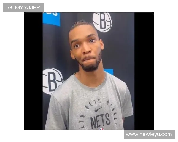 篮网主帅直言扎威状态下滑未能展现去年活力表现令人失望